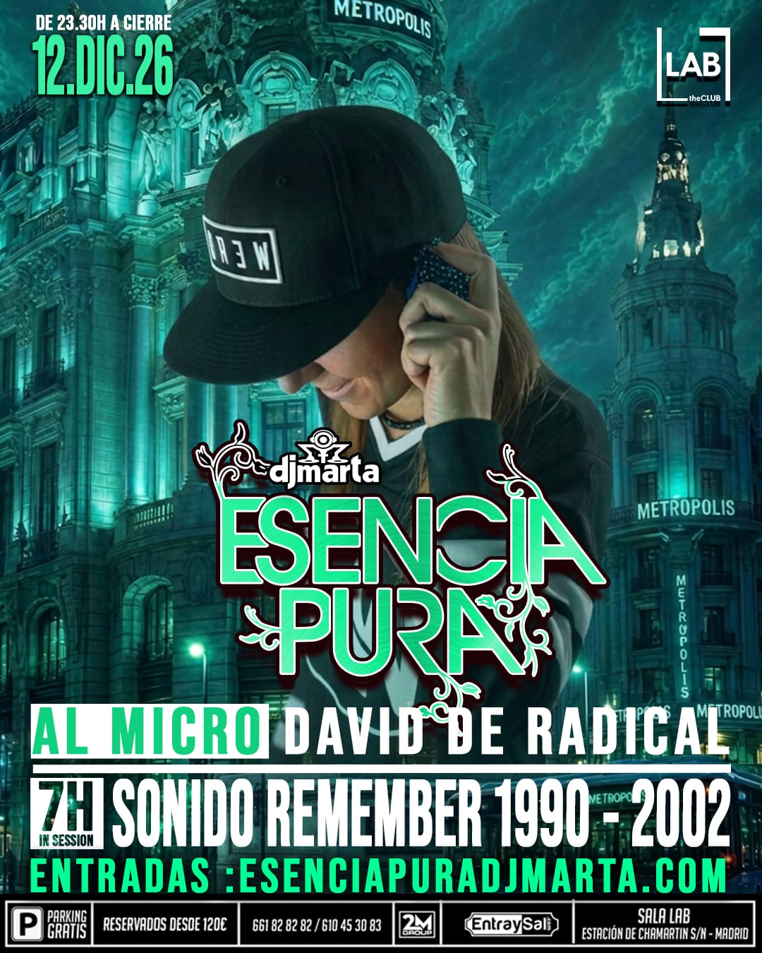 Flyer oficial de Esencia Pura by DJ Marta: 12 de diciembre de 2026, de 23:30 h a cierre, LAB the Club, Madrid. 7 horas in session, sonido Remember 1990-2002. Al micro, David de Radical.